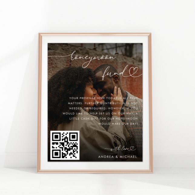 Modern Heart Script Photo Honeymoon Fund Wedding Poster (Creator Uploaded)
