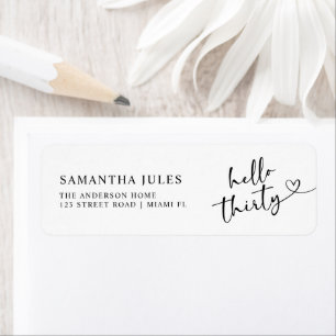 Modern Hello 30th Birthday Return Address Label