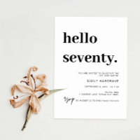 Modern Hello 70th Birthday Party Invitation