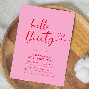 Modern Hello Thirty Pink and Red 30th Birthday Invitation
