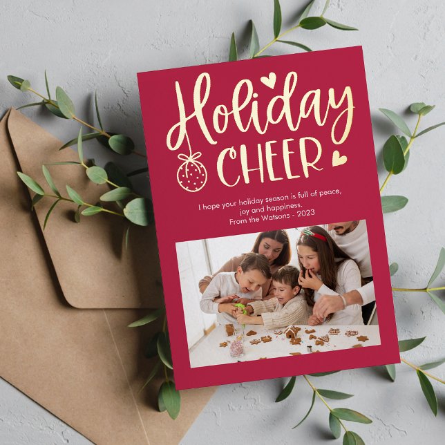 Modern Holiday Cheer Photo Foil Holiday Card (Creator Uploaded)