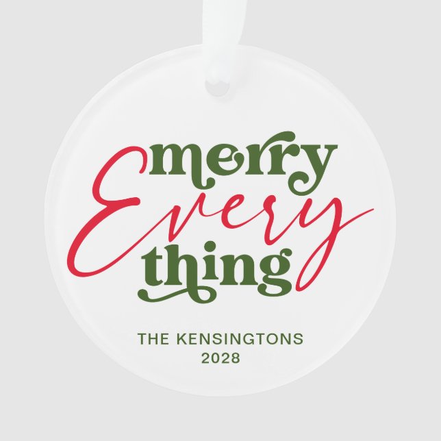 Modern Holiday Minimalist Merry Everything Photo Ornament (Front)