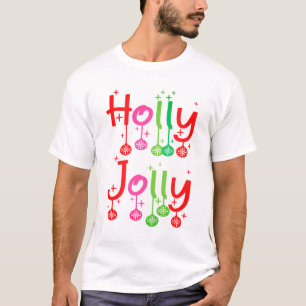Modern Holly Jolly Typography T-Shirt