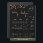 Modern Holly Pine wreath logo 2025 Calendar Custom<br><div class="desc">Extend your Holiday greetings and thank your clients, employees and customers with these modern and customisable Christmas Corporate Holiday magnetic 2025 calendar cards. Replace the logo with your own branding, personalise the message, Featuring my modern wreath illustrationwith green pine and red holly, and the words "Happy Holidays" in a gold...</div>