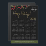 Modern Holly Pine wreath logo 2025 Calendar Custom<br><div class="desc">Extend your Holiday greetings and thank your clients, employees and customers with these modern and customisable Christmas Corporate Holiday magnetic 2025 calendar cards. Replace the logo with your own branding, personalise the message, Featuring my modern wreath illustrationwith green pine and red holly, and the words "Happy Holidays" in a gold...</div>