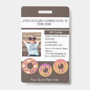 Modern Homeschooling Unschooling Student Doughnut ID Badge