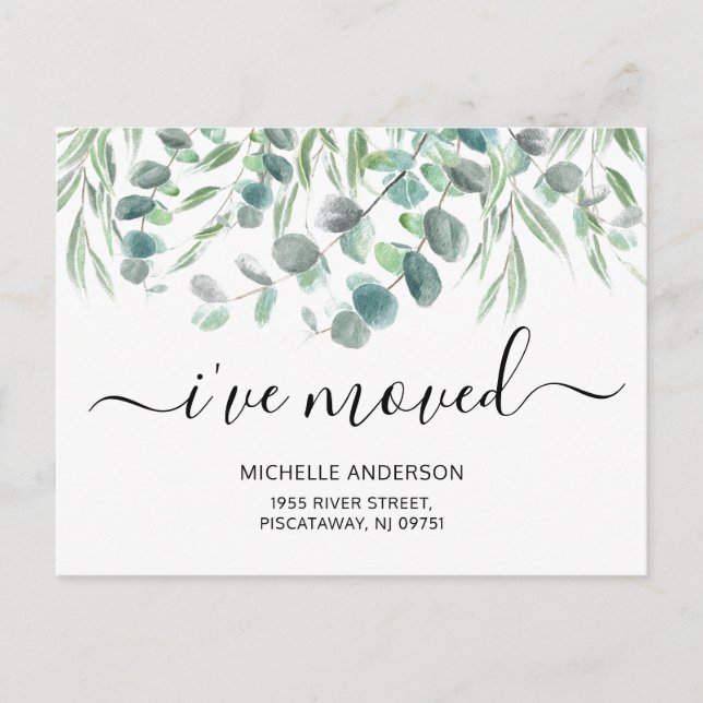 Modern I’ve Moved Eucalyptus Botanical Moving  Announcement Postcard (Front)