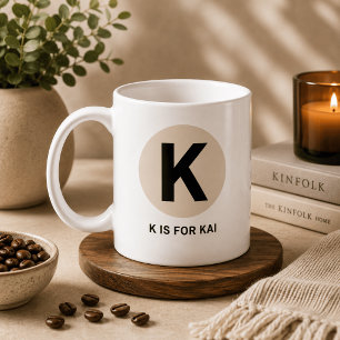 Modern Initial Mug – “K is for [Name]” Design