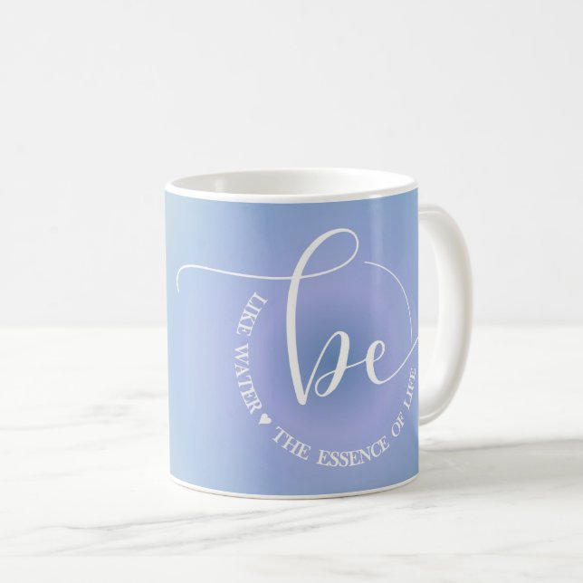 Modern Inspirational Quote Blue Be Water Coffee M Mug (Front Right)