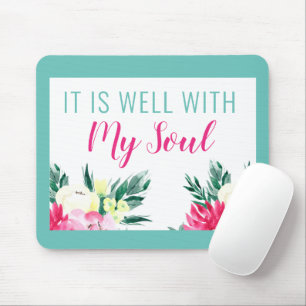 Modern it is well with my soul mouse pad