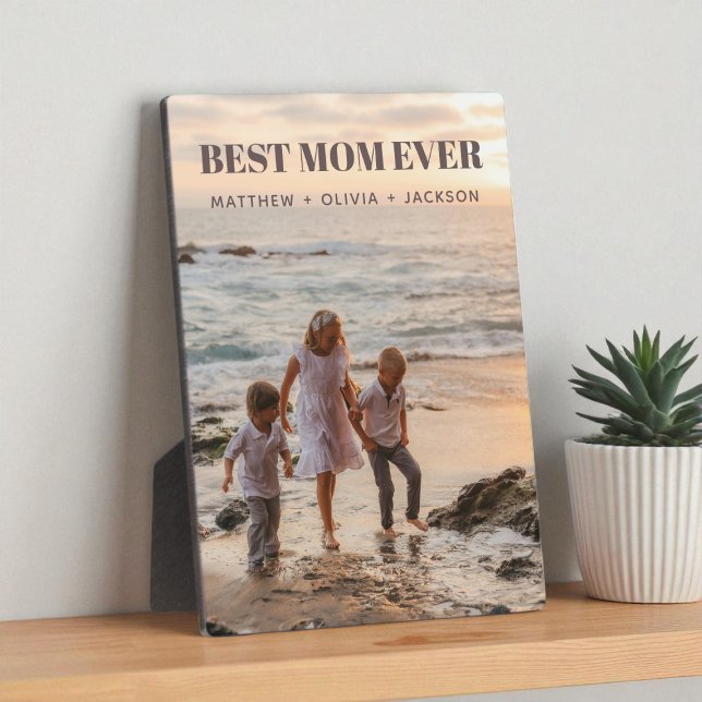 Modern Kids Names Personalized Best Mom Ever Photo Plaque (Modern Kids Names Personalized Best Mom Ever Photo Plaque)