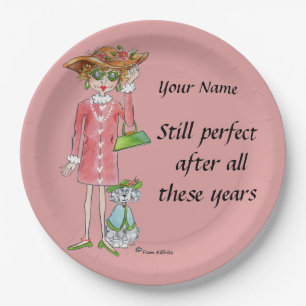 Modern Lady "Still Perfect" Refined Taste  Paper Plate