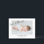 Modern Landscape Calligraphy Birth Announcement Postcard<br><div class="desc">Modern Landscape Calligraphy Birth Announcement Postcard

Modern single photo on the front birth announcement featuring a modern calligraphy heading love and thanks and the birth details appear on the back.  This modern birth announcement postcard is a sweet way to announce the birth of your newborn baby.</div>