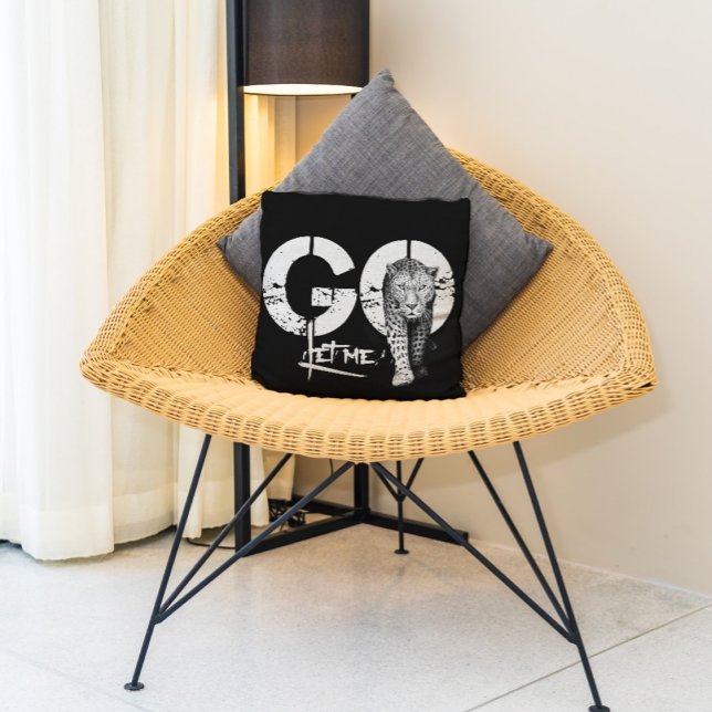 Modern LET ME GO Leopard Black THROW PILLOW (Creator Uploaded)