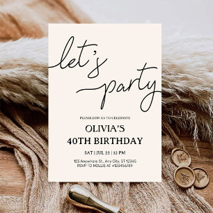 Modern Let’s Party 40th Birthday Invitation