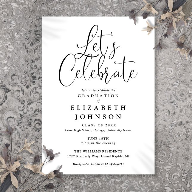 Modern Lets Celebrate Script Graduation Party Invitation (Modern Lets Celebrate Script Graduation Party Invitation)