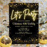 Modern Let's Party Black and Gold Neon Glow Light Invitation<br><div class="desc">Modern festive chic black and faux gold sparkling design with neon glowing text.</div>