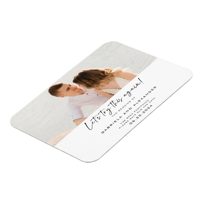 Modern Let's Try This Again Calligraphy Photo Save Magnet (Left Side)