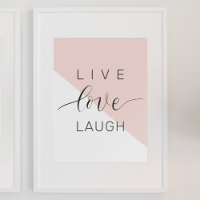 Modern Live Love Laugh Positive Motivation Quote
