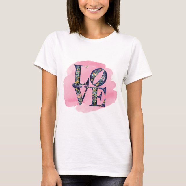 Modern LOVE Floral Basic T-Shirt (Front)