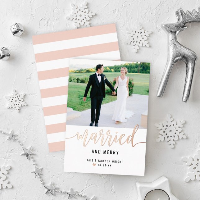 Modern Married and Merry Wedding Photo Rose Gold Foil Holiday Card (Creator Uploaded)