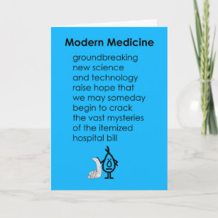 Modern Medicine - A Funny Get Well Poem Card