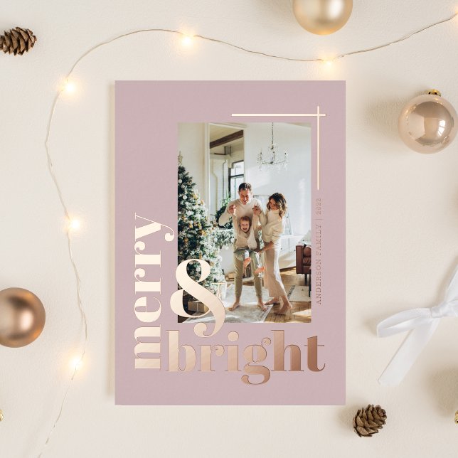 Modern Merry & Bright Photo Dusty Rose Christmas Foil Holiday Card (Creator Uploaded)