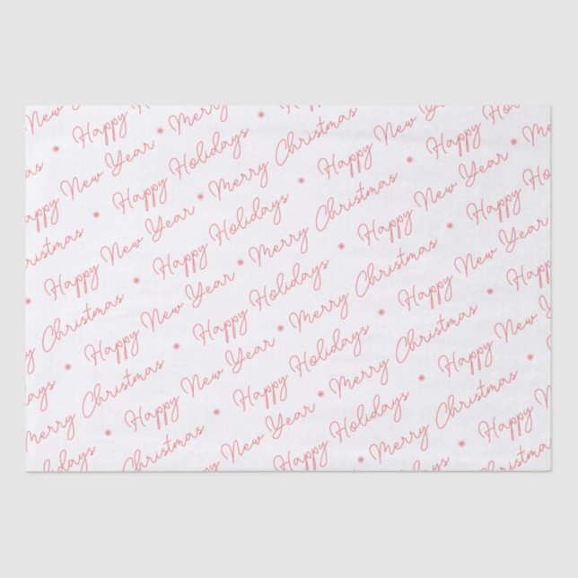 Modern Merry Christmas Happy Holidays Pink Script  Tissue Paper (Front)