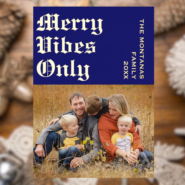 Modern Merry Vibes Only Family Photo Midnight Blue Foil Holiday Card (Creator Uploaded)