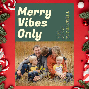Modern Merry Vibes Only Family Photo Olive Green Foil Holiday Card