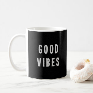 Modern Minimal Black + White Good Vibes Typography Coffee Mug