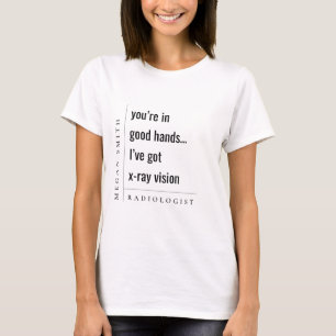 Modern Minimal Chic Motivational Radiologist Gift T-Shirt