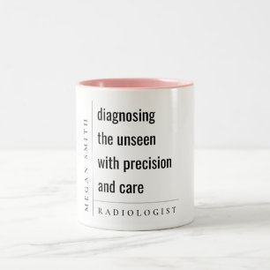 Modern Minimal Chic Motivational Radiologist Gift Two-Tone Coffee Mug