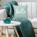 Modern Minimal Green And White Hello And You Name Cushion<br><div class="desc">Modern Minimal Green And White Hello And You Name</div>