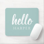 Modern Minimal Green And White Hello And You Name Mouse Pad<br><div class="desc">Modern Minimal Green And White Hello And You Name</div>