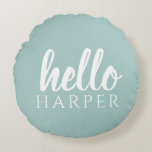 Modern Minimal Green And White Hello And You Name Round Cushion<br><div class="desc">Modern Minimal Green And White Hello And You Name</div>