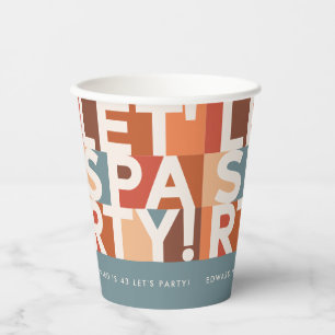 Modern minimal lets party bold graphic paper cups
