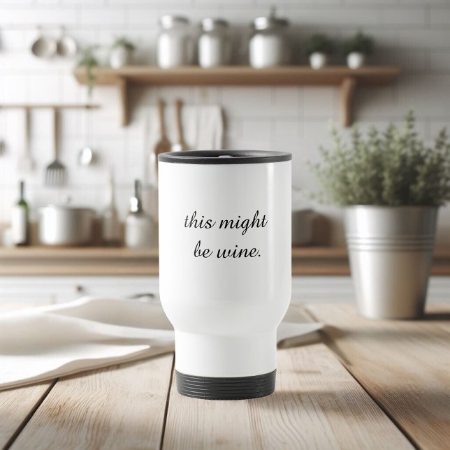 Modern Minimal Love Wine Funny Quote Travel Mug (Creator Uploaded)