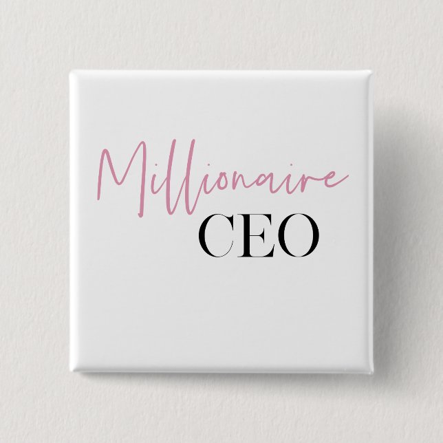 Modern Minimal Millionaire CEO | Pink And Black  15 Cm Square Badge (Front)