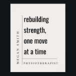Modern Minimal Motivational Physiotherapist Gift Poster<br><div class="desc">If you need any further customisation please feel free to message me on yellowfebstudio@gmail.com.</div>