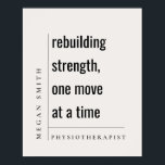 Modern Minimal Motivational Physiotherapist Gift Poster<br><div class="desc">If you need any further customisation please feel free to message me on yellowfebstudio@gmail.com.</div>