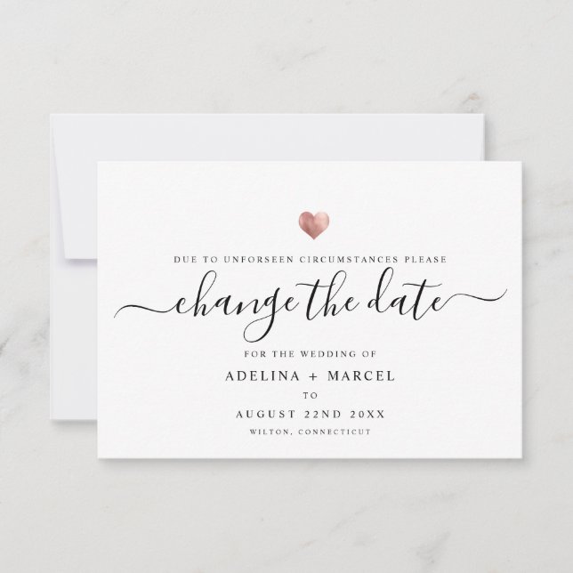 Modern Minimal Script Rose Gold CHANGE THE DATE Save The Date (Front)