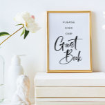 Modern Minimal Sign the Guestbook Sign<br><div class="desc">Direct your guests to sign the guest book with this very modern minimal design.</div>