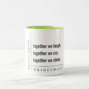 Modern Minimal Simple Together Bridesmaid Gift Two-Tone Coffee Mug