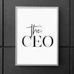 Modern Minimal The CEO Black Poster<br><div class="desc">Modern Minimal The CEO Black</div>