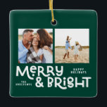 Modern minimal typography 2  photo Christmas  Cera Ceramic Ornament<br><div class="desc">All may not be calm but all can still be bright with this fun modern colourful Christmas card. With space for 2 square photographs,  available in a selection of colours.</div>