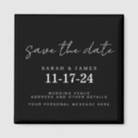 Modern Minimal Wedding Save the Date Magnet<br><div class="desc">A simple modern save the date card. Personalise this minimalist black and white design to have your personal details and message.</div>