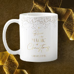 Modern Minimal White & Gold Glitter Christmas Tree Coffee Mug<br><div class="desc">Modern Seasonal Christmas coffee mug design, featuring a Christmas tree design which reads 'Believe in the magic of Christmas' in a faux gold with gold glitter effect around the rim and white background. Personalise with your name or custom text and make the perfect stocking filler or gift for yourself or...</div>
