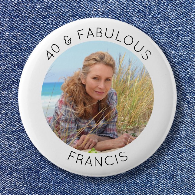 Modern Minimalist 40 & Fabulous Photo 6 Cm Round Badge (Modern Minimalist 40 & Fabulous Photo Button)