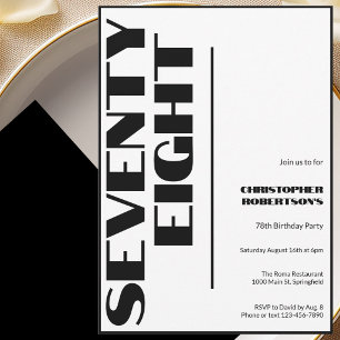 Modern Minimalist 78th Birthday Black and White Invitation